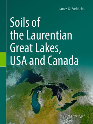 cover image of Soils of the Laurentian Great Lakes, USA and Canada